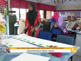 Komen Tengahari 6 Jan: Adil atau tidak gesa guru buat 'side business'?