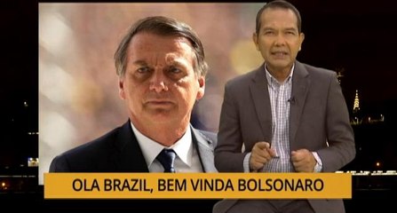 Nota Razak Chik:  Ola Brazil, Bem Vinda Bolsonaro