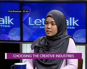 Let's Talk: Choosing the Creative Industries