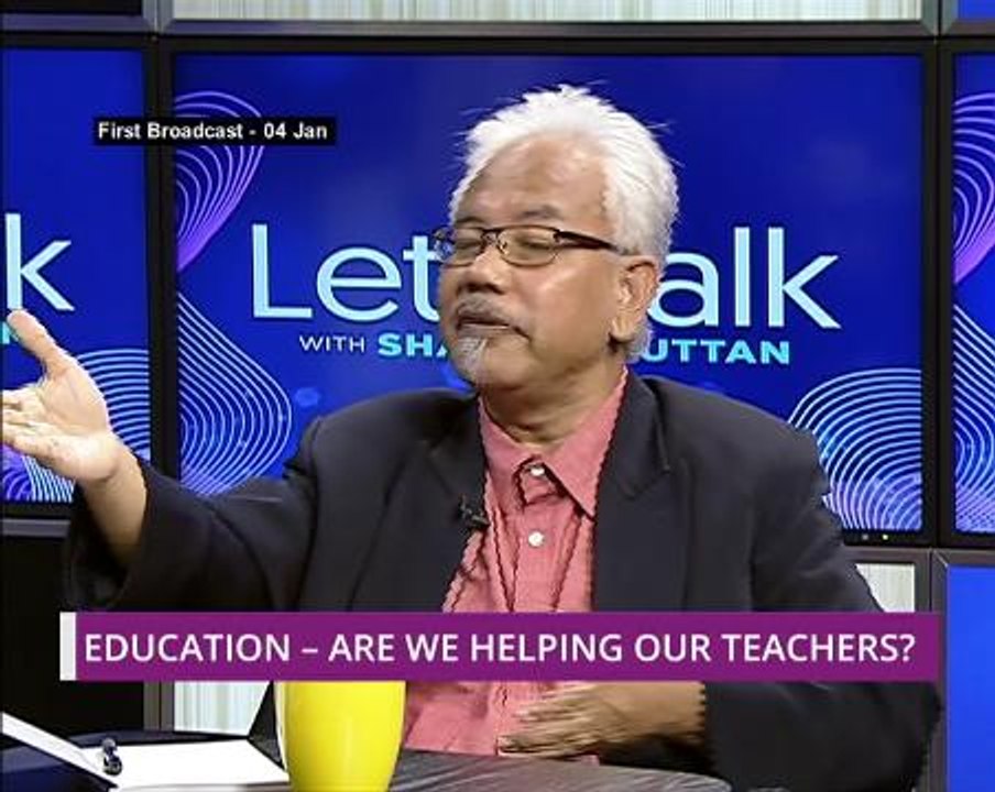 Let's Talk: Education - Are We Helping Our Teachers?