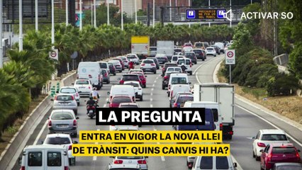 Entra en vigor la nova llei de trànsit: quins canvis hi ha?