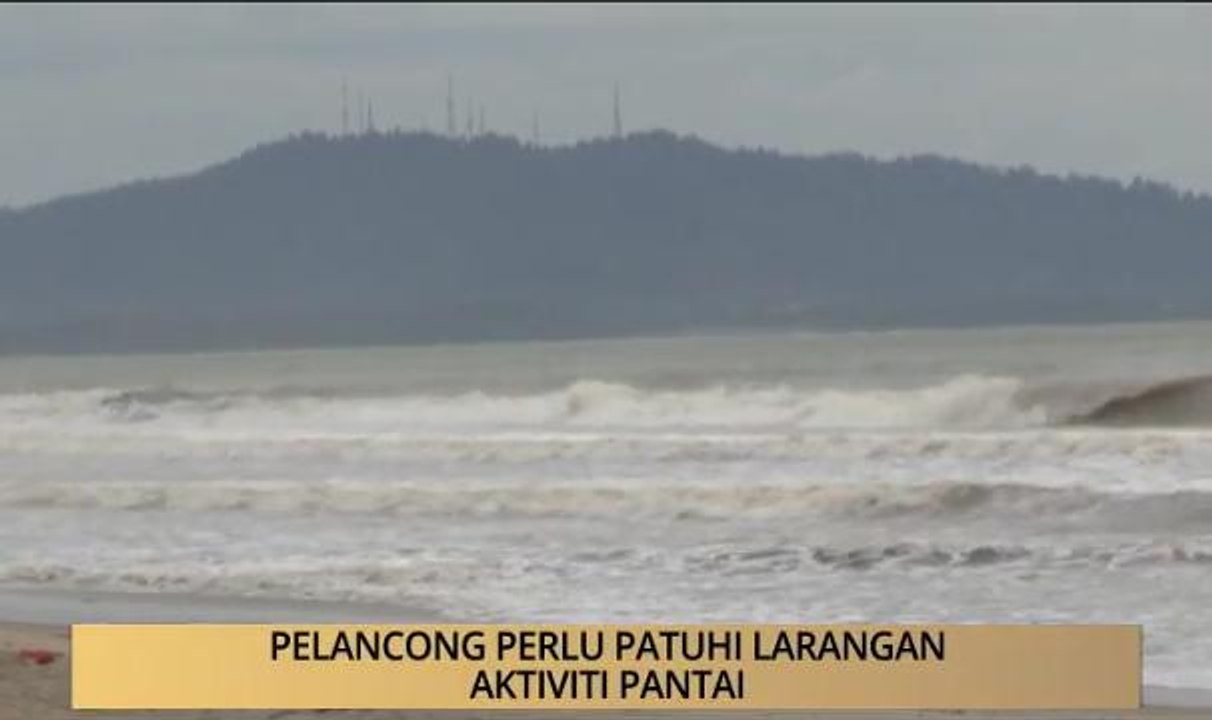 AWANI - Pahang: Pelancong perlu patuhi arahan larangan pantai