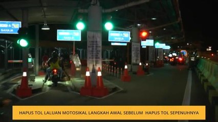 Hapus tol laluan motosikal langkah awal sebelum hapus tol sepenuhnya