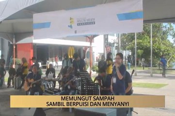 AWANI - Sabah: Memungut sampah sambil berpuisi dan menyanyi