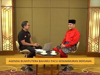 Buletin AWANI Khas: Agenda Bumiputera baharu pacu kemakmuran bersama