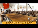 #Bualan 27 Dis: Baklava paling hebat di dunia