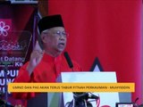 UMNO dan Pas akan terus tabur fitnah perkauman - Muhyiddin