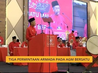 Komen Pagi 27 Dis: Tiga permintaan ARMADA pada AGM BERSATU