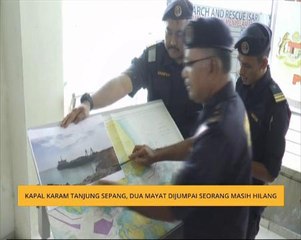 Kapal karam Tanjung Sepang, dua mayat dijumpai seorang masih hilang