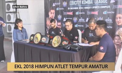 AWANI - Johor: EKL 2018 himpun atlet tempur amatur