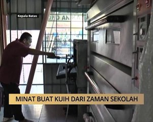AWANI - Pulau Pinang: Minat buat kuih dari zaman sekolah