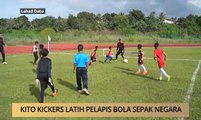 AWANI - Sabah: Kito Kickers latih pelapis bola sepak negara