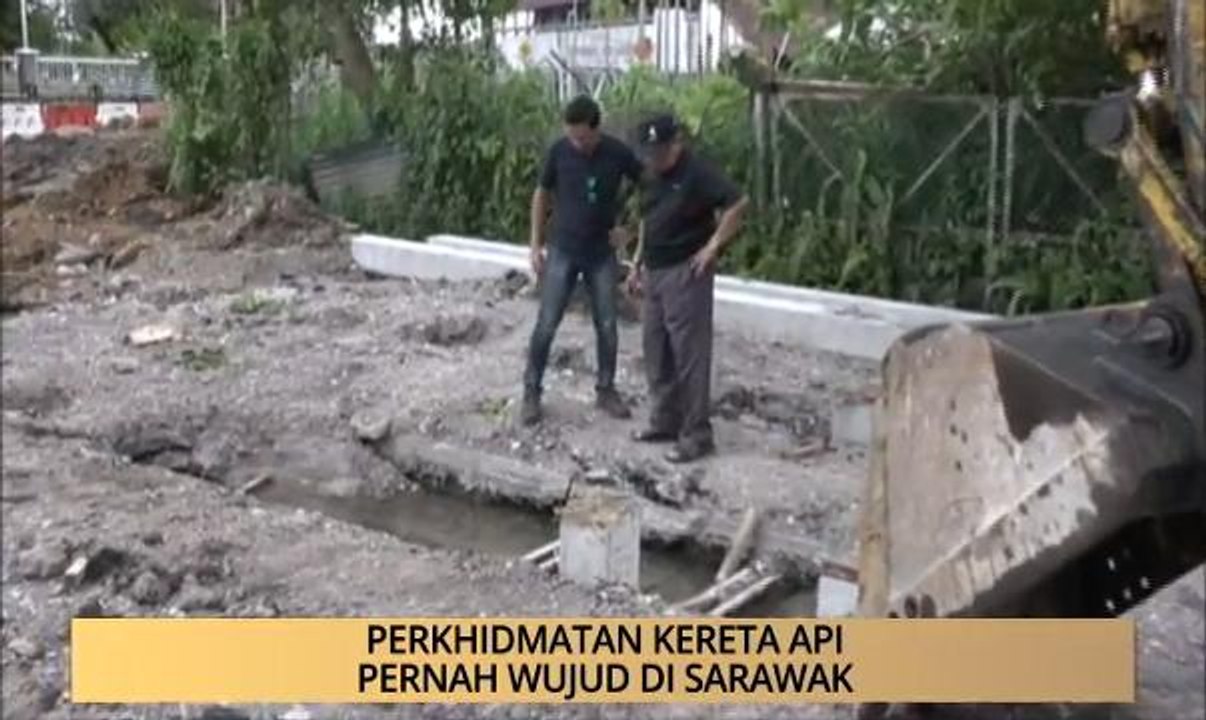 AWANI - Sarawak: Perkhidmatan kereta api pernah wujud di Sarawak