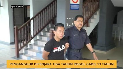Penganggur dipenjara tiga tahun rogol gadis 13 tahun