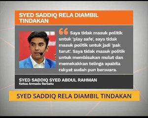 Syed Saddiq rela diambil tindakan