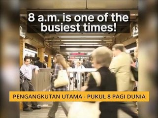 #Bualan 21 Dis: Pengangkutan utama - pukul 8 pagi dunia
