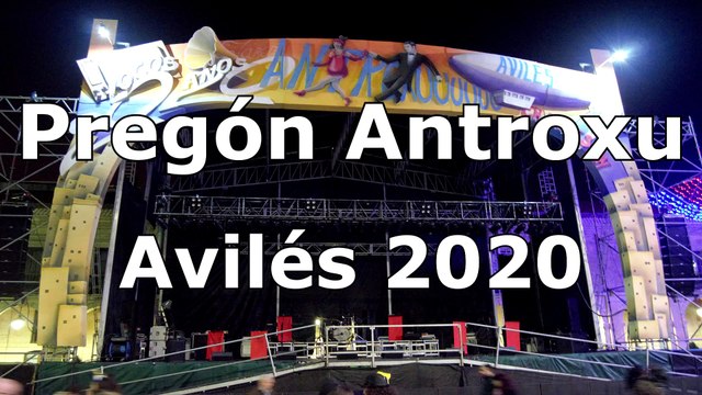 Pregon Antroxu Avilés 2020