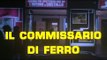 Il Commissario di Ferro [1978, di Stelvio Massi, con Maurizio Merli] - Fan trailer