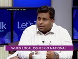 Let's Talk: When Local Issues Go National