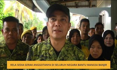 RELA sedia gerak anggotanya di seluruh negara bantu mangsa banjir
