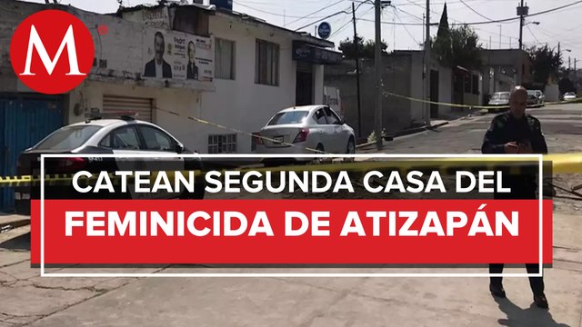 Fiscalía del Edomex catea otro inmueble por caso del feminicida serial de Atizapán