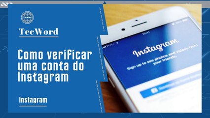 Como verificar uma conta do Instagram