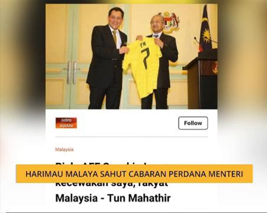 Harimau Malaya sahut cabaran Perdana Menteri
