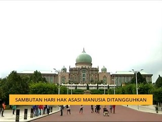Sambutan Hari Hak Asasi Manusia ditangguhkan