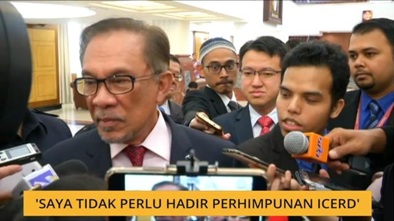 'Saya tidak perlu hadir perhimpunan ICERD'