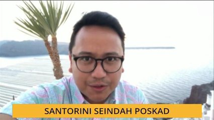 Teh Tarik AWANI 07 Dis: Santorini seindah poskad