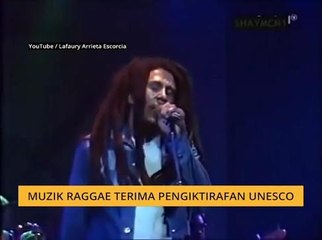 #Bualan 06 Disember: Muzik Raggae terima pengiktirafan UNESCO