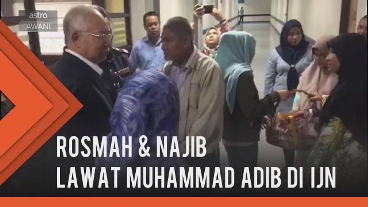 Rosmah, Najib lawat Muhammad Adib di IJN