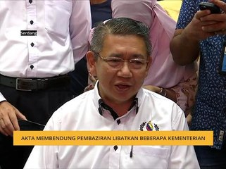 Akta Membendung Pembaziran libatkan beberapa kementerian