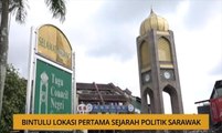 Kalendar Sarawak: Bintulu lokasi pertama sejarah politik Sarawak