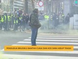 Penduduk Brussels bantah cukai dan kos sara hidup tinggi