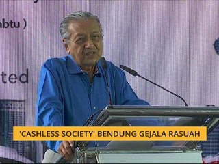'Cashless Society' bendung gejala rasuah