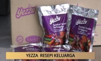 AWANI - Pulau Pinang: YEZZA resepi keluarga