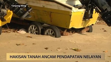 AWANI - Melaka: Hakisan tanah ancam pendapatan nelayan