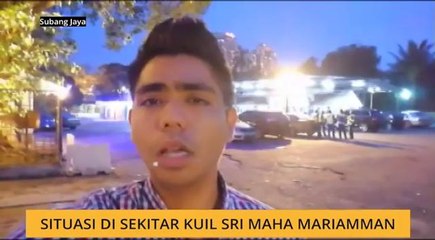 Situasi di sekitar Kuil Sri Maha Mariamman