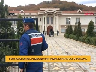 Penyiasatan ke pembunuhan Jamal Khashoggi diperluas
