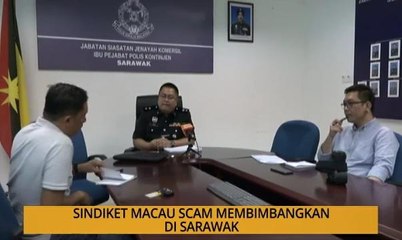 Kalendar Sarawak: Sindiket Macau scam membimbangkan di Sarawak