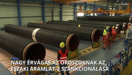 Újabb szankciók az Északi Áramlat-2 ellen