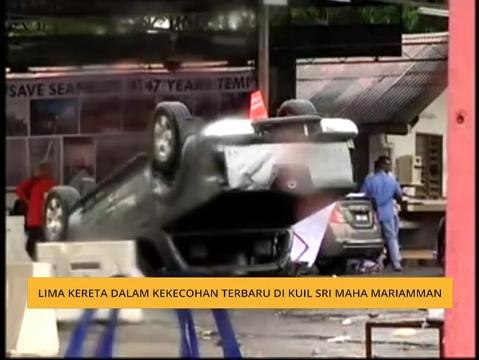 Lima kereta dalam kekecohan terbaru di Kuil Sri Maha Mariamman