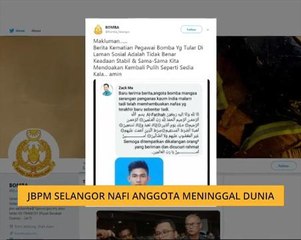 JBPM Selangor nafi anggota meninggal dunia