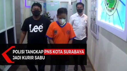 Polisi Tangkap PNS Kota Surabaya jadi Kurir Sabu