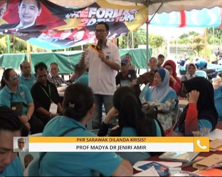 Penganalisis Politik: PKR Sarawak dilanda krisis?