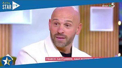 "C'est un handicap difficile" : Franck Gastambide évoque son HPI