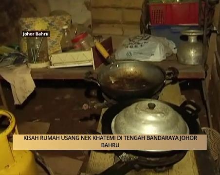 AWANI - Johor: Kisah rumah usang Nek Khatemi di tengah bandaraya Johor Bahru