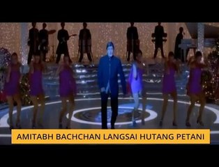 #Bualan 22 Nov: Amitabh Bachchan langsai hutang petani