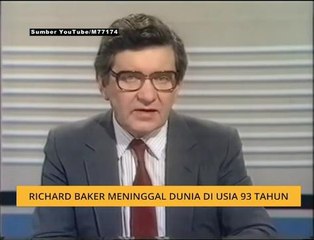 #Bualan 18 Nov: Richard Baker meninggal dunia di usia 93 tahun